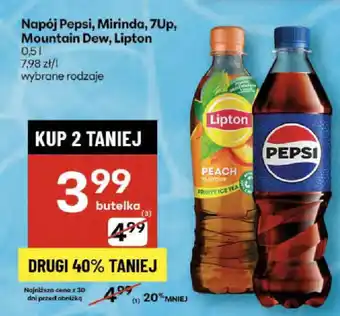 Delikatesy Centrum Napój Pepsi, Mirinda, 7Up, Mountain Dew, Lipton oferta