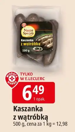 E.Leclerc Kaszanka z wątróbką Leclerc oferta
