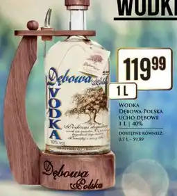Dino WÓDKA DĘBOWA POLSKA UCHO DĘBOWE oferta