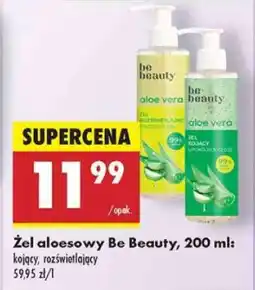Biedronka Żel aloesowy Be Beauty, 200 ml oferta