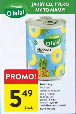 Intermarche Ananasy O LA LA! oferta