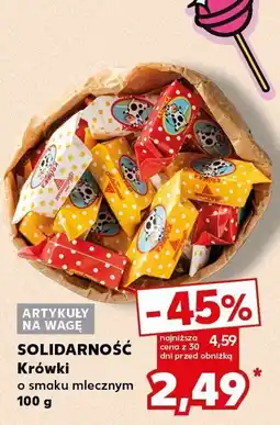 Kaufland Krówki o smaku mlecznym Solidarność oferta