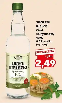 Kaufland Ocet spirytusowy Społem Kielce 10% oferta