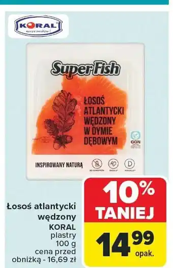 Carrefour Łosoś atlantycki wędzony KORAL oferta