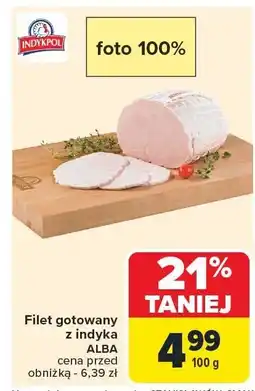 Carrefour Filet gotowany z indyka ALBA Indykpol oferta