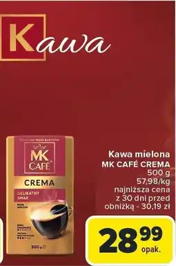 Carrefour Kawa mielona MK Cafe Crema oferta