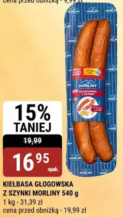 bi1 KIEŁBASA GŁOGOWSKA Z SZYNKI MORLINY oferta