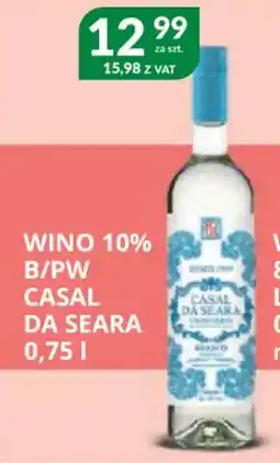 Eurocash Cash & Carry Wino 10% b/pw casal da seara oferta