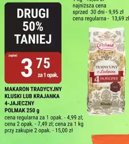 bi1 MAKARON TRADYCYJNY KLUSKI LUB KRAJANKA 4-JAJECZNY POLMAK oferta