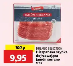 Lidl Hiszpańska szynka dojrzewająca jamón serrano Dulano Selection oferta