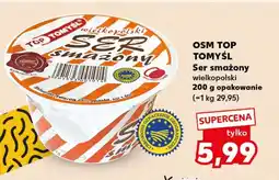 Kaufland Ser OSM TOP Tomyśl oferta