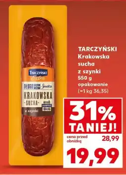 Kaufland TARCZYŃSKI Krakowska sucha z szynki oferta