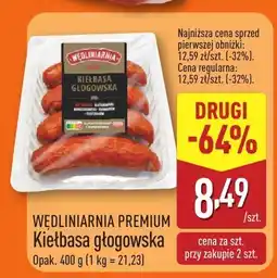 ALDI Kiełbasa głogowska Premium Wedliniarnia Wedliniarnia Premium oferta