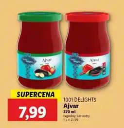 Lidl 1001 DELIGHTS Ajvar oferta
