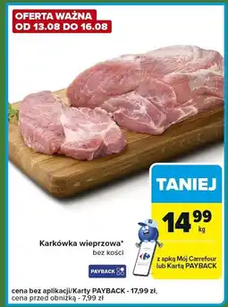Carrefour Express Karkówka wieprzowa bez kości Carrefour oferta
