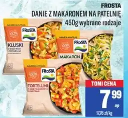 TomiMarkt FROSTA DANIE Z MAKARONEM NA PATELNIĘ oferta