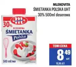 TomiMarkt MLEKOVITA ŚMIETANKA POLSKA UHT oferta