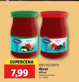 Lidl Ajvar pikantny 1001 Delights oferta
