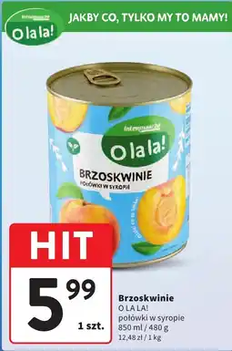 Intermarche Brzoskwinie O la la! połówki w syropie oferta