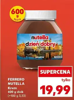 Kaufland Krem Nutella Ferrero oferta