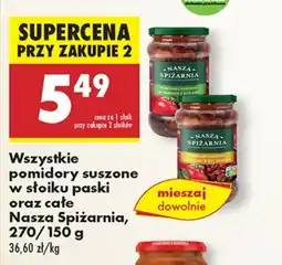 Biedronka Pomidory suszone Nasza Spiżarnia oferta