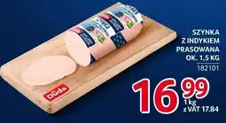 Selgros Szynka z indykiem prasowana Duda oferta