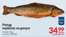 Makro Pstrąg wędzony na gorąco Metro Chef oferta