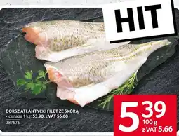 Selgros Ryba dorsz atlantycki filet ze skórą Selgros oferta