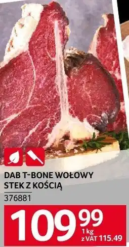 Selgros Stek T-bone wołowy z kością Selgros oferta