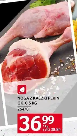 Selgros Noga z kaczki Pekin Selgros oferta