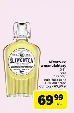 Carrefour Wódka Śliwowica Z Manufaktury oferta