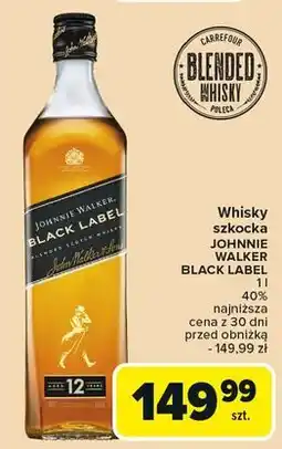 Carrefour Whisky Johnnie Walker Black Label oferta