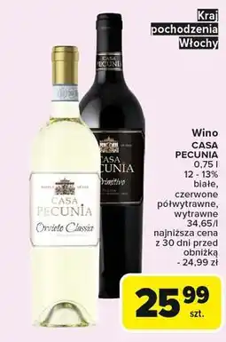 Carrefour Wino półwytrawne Casa Pecunia Primitivo oferta