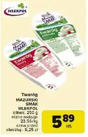 Carrefour Twaróg tłusty Mazurski Smak oferta