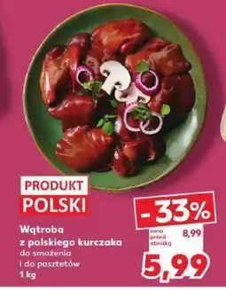 Kaufland Mięso wątroba z kurczaka Kaufland oferta