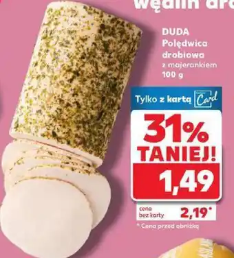 Kaufland Polędwica drobiowa z majerankiem Duda oferta