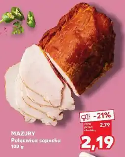 Kaufland Polędwica sopocka Mazury oferta