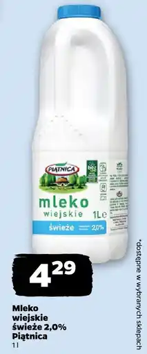 Netto Mleko wiejskie świeże 2,0% Piątnica oferta
