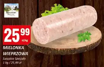 Chorten Mielonka wieprzowa Swojskie Specjały oferta