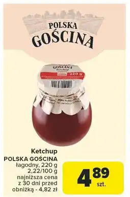 Carrefour Market Ketchup łagodny Polska Gościna oferta
