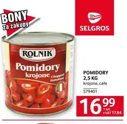 Selgros Pomidory krojone Rolnik oferta