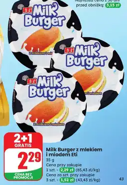 Dino Milk Burger z mlekiem i miodem Eti oferta