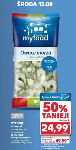 Kaufland Krewetki surowe, obrane, z ogonkami 16-20 sztuk MyFood oferta