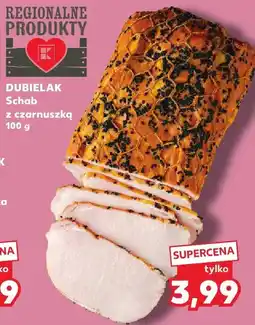 Kaufland Schab Dubielak z czarnuszką 100 g oferta