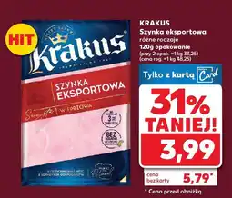 Kaufland Szynka eksportowa Krakus oferta