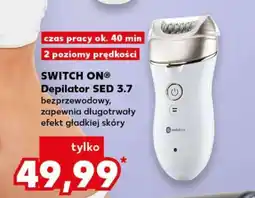 Kaufland SWITCH ON Depilator SED 3.7 oferta