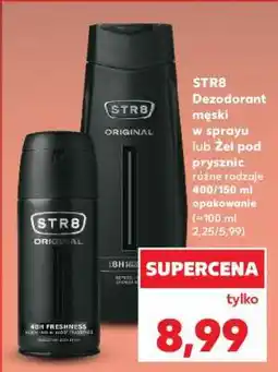 Kaufland STR8 Dezodorant męski w sprayu lub Żel pod prysznic oferta