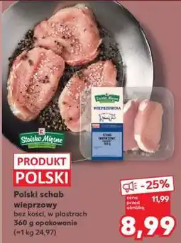 Kaufland Polski schab wieprzowy oferta