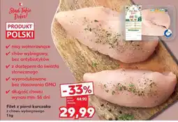 Kaufland Filet z piersi kurczaka z chowu wybiegowego 1 kg oferta