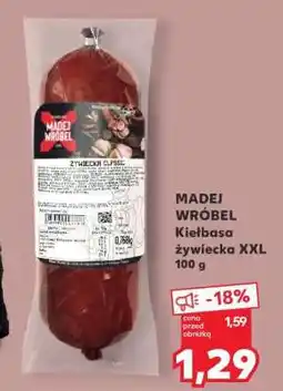 Kaufland MADEJ WRÓBEL Kiełbasa żywiecka XXL 100 g oferta